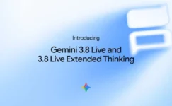 Google Gemini 3.8 Live ve Extended Thinking Modellerini Tanıttı