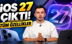 iOS 27 Çıktı! Yüklemeye Değer mi? – İşte Tüm Yeni Özellikler