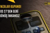 iOS 27 Geçenler Dikkat: Sürüm Düşürmek Artık Mümkün Değil