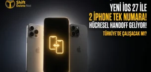 iOS 27 ile iPhone Handoff Özelliği Hücresel Ağa Taşınıyor! Peki Türkiye?