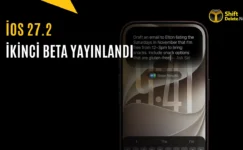 iOS 27.2 Beta 2 Yayınlandı: İşte Yenilikler