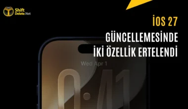 iOS 27’nin İlk Sürümünde Hangi Özellikler Eksik Olacak?