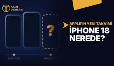 iPhone 18 Neden Tanıtılmadı? Apple 20 Yıllık Düzeni Bu Yıl Bozdu