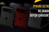 iPhone Ultra Ne Zaman Çıkacak: İşte Tarih