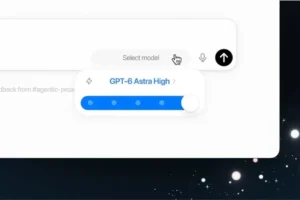 OpenAI’ın En Güçlü Modeli: GPT-6 Astra Kullanıma Açıldı