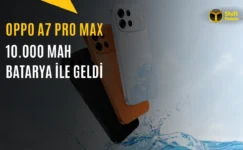 Oppo A7 Pro Max Avrupa Pazarına Giriş Yaptı: İşte Fiyatı ve Özellikleri