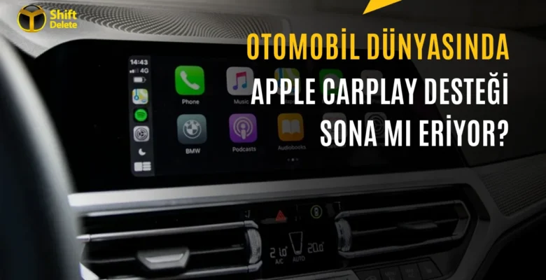 Otomotiv Dünyasında Apple CarPlay Krizi: İşte Nedenleri