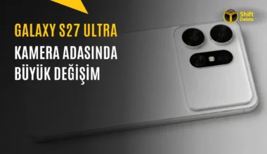 Samsung Galaxy S27 Ultra Kamera Tasarımı Nasıl Olacak?