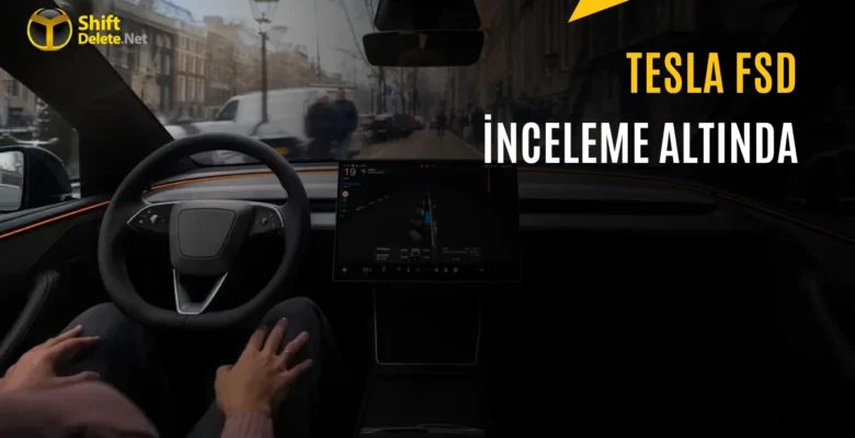 Tesla Otonom Sürüş Yasaklanacak mı: Ölümcül Kazalar Tepki Topluyor