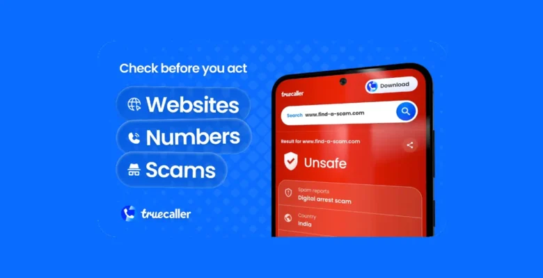 Truecaller, Scam Checker ile Dolandırıcılık Tespitini Web’e Taşıyor
