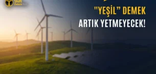 Türkiye Yeşil Taksonomisi Yönetmeliği yayımlandı! Yeşil Etiketi Artık Herkes Kullanamayacak