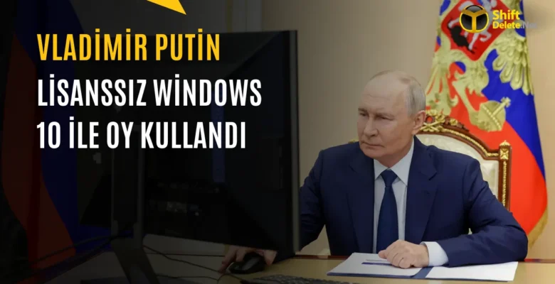Vladimir Putin Windows 10’u Lisanssız Kullanıyor: Bilgisayar Tercihi Şaşırttı