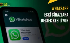 WhatsApp Bu Telefonlarda Çalışmayacak: İşte Liste
