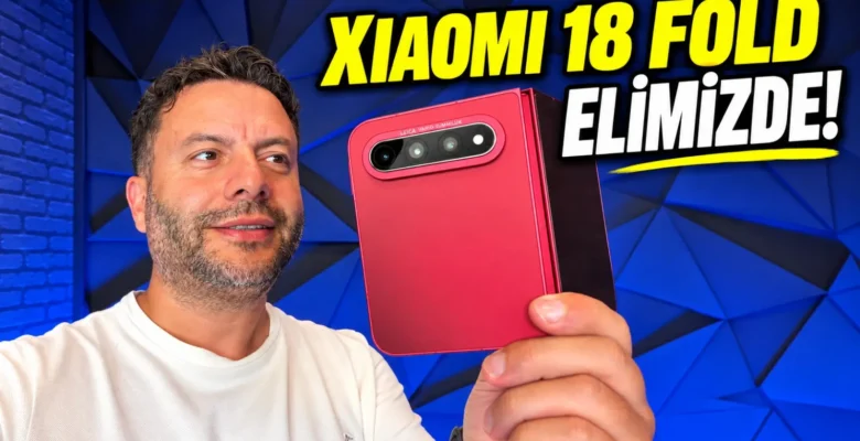 Xiaomi 18 Fold Kutu Açılımı ve İlk İnceleme (Türkiye’de ilk)