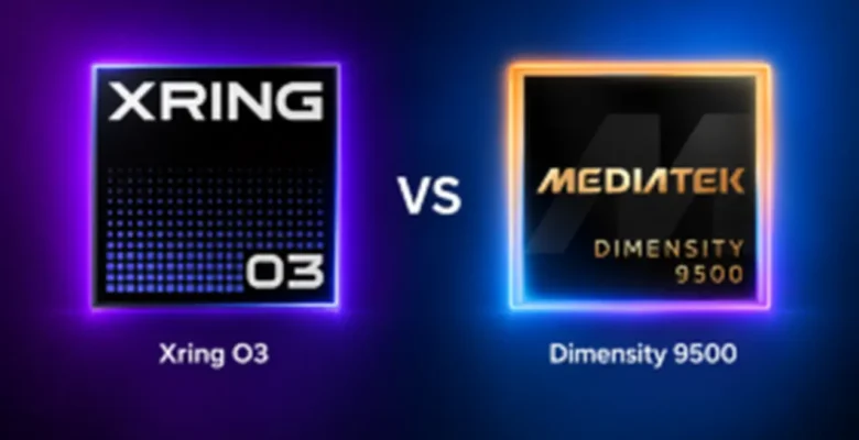 Xiaomi Xring O3 ve Dimensity 9500 Karşılaştırması: Hangi İşlemci Daha Güçlü?