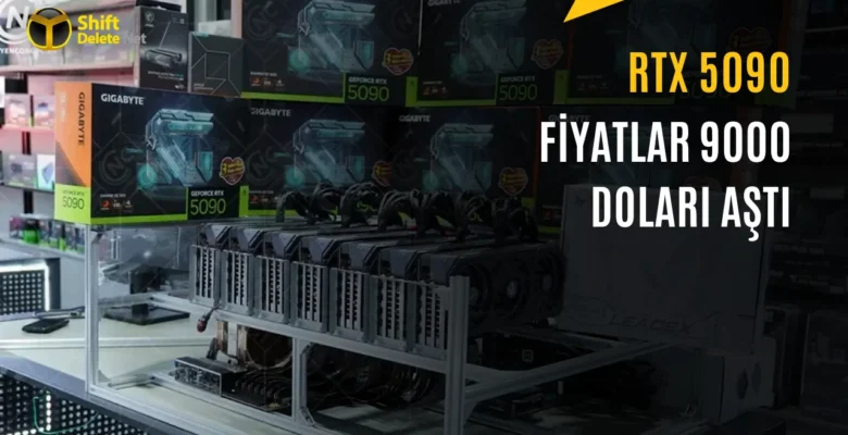 Yapay Zeka Şirketleri RTX 5090’ları Topluyor: Fiyatlarda Devasa Artış