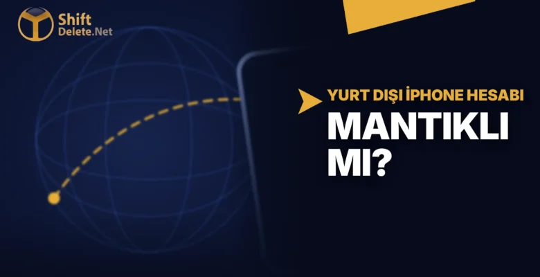 Yurt Dışından iPhone Getirmek 2026’da Mantıklı mı? İşte IMEI Harcı Dahil Net Hesap!