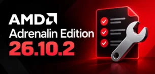 AMD Adrenalin 26.10.2 Sürücüsü Yayınlandı: Hatalar Düzeltildi