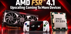 AMD FSR 4.1 Radeon RX 6000, Ryzen APU ve Xbox’a Geliyor