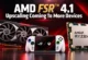 AMD FSR 4.1 Radeon RX 6000, Ryzen APU ve Xbox’a Geliyor