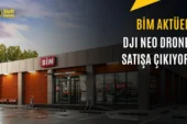 BİM Marketler 1 Kasım’da DJI NEO Drone Satacak