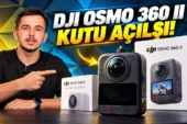 DJI Osmo 360 II Kutudan Çıkıyor! Eski Seri ile Arasındaki Fark Ne?