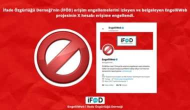EngelliWeb X Hesabına Erişim Engeli Getirildi