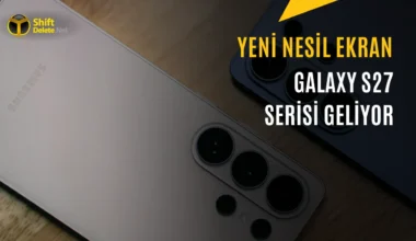 Galaxy S27 Serisinin Ekran Üretimi Başlıyor