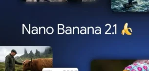 Google Nano Banana 2.1 Kullanıma Sunuldu