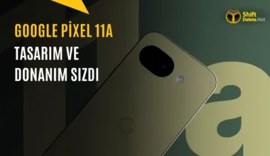 Google Pixel 11a için İlk Sızıntılar Ortaya Çıktı