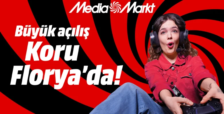 MediaMarkt Yeni Mağazasını Koru Florya’da Açıyor: Açılışa Özel İndirimler Belli Oldu