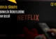 Netflix Türkiye Fiyatları Zamlandı: İşte Yeni Abonelik Ücretleri