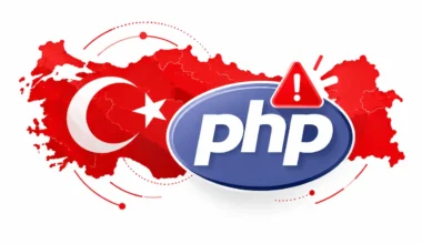 PHP’deki Kritik Açıklar Türkiye’yi Harekete Geçirdi: Kamu Sistemleri Ne Kadar Güvende, Yeni Nesil Siber Güvenliğe Ne Kadar Hazır?