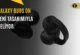 Samsung Galaxy Buds On Sızdırıldı