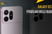 Samsung Galaxy S27 Serisinin Fiyatları Sızdırıldı