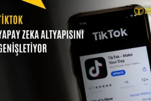 TikTok Yapay Zeka için Enerji Arıyor