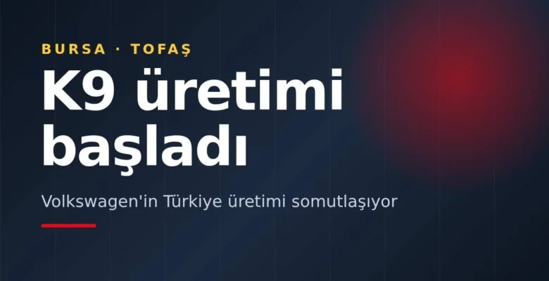 Volkswagen Türkiye Hamlesi, Tofaş K9 Üretimi ve Yeni Corolla