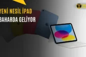 Yeni iPad Nasıl Olacak? İşte Bilinen Her Şey