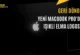 Yeni MacBook Pro’nun Işıklı Logosu Nasıl Çalışıyor